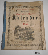 Königlich Sächsischer Concessionirter Erzgebirgischer Landwirtschafts-Kalender Auf Das Jahr 1858 - Calendarios