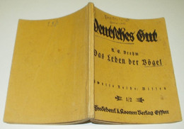Das Leben Der Vögel - Reihe Deutsches Gut Zweite Reihe: Wissen Nr. 1/2 - Dieren