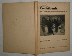 Zuchtbuch Des Clubs Der Windhundliebhaber E. V. Band XIV 1947-1948 Hetzhunde (Windhunde) - Animals