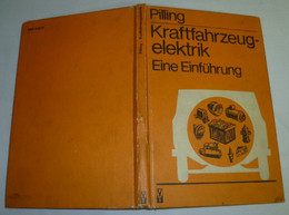 Kraftfahrzeugelektrik - Eine Einführung - Técnico