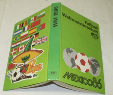 Fußball-Weltmeisterschaft Mexiko 1986 - Sport