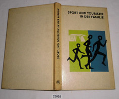 Sport Und Touristik In Der Familie - Sport