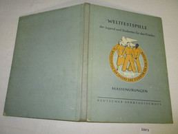 Weltfestspiele Der Jugend Und Studenten Für Den Frieden Berlin 1951: Massenübungen Zur Sportschau - Sport