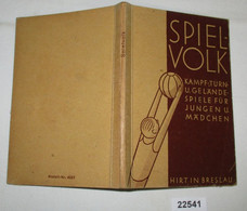 Spielvolk - Kampf-, Turn- Und Geländespiele Für Jungen Und Mädchen - Sports