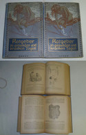 Ratgeber In Gesunden Und Kranken Tagen - Ein Lehrbuch Vom Menschlichen Körperbau Und Ein ärtzlicher Hausschatz Für Alle - Santé & Médecine