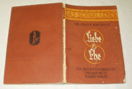 Bücher-Reihe Das Sexual-Leben Band 2: Liebe Und Ehe - Ein Buch Für Eheleute Und Alle, Die Es Werden Wollen - Salud & Medicina