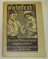 Wie Helfe Ich? - Die Erste Hilfeleistung Bei Unglücksfällen - Medizin & Gesundheit