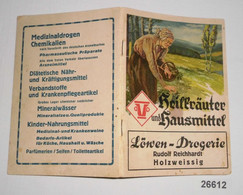 Heilkräuter Und Hausmittel - Eine Anregung Und Anleitung Zur Ausnutzung Natürlicher Heilkräfte (Werbeexemplar Der Löwen- - Health & Medecine