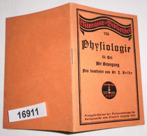 Physiologie III. Teil Die Bewegung (Miniatur-Bibliothek 784) - Medizin & Gesundheit