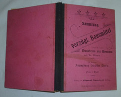 Sammlung Vorzügl. Hausmittel Gegen Die Meisten Krankheiten Des Menschen - Im Anhang Anwendung Specieller Thees - Medizin & Gesundheit