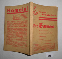 Das Große Homoia-Buch - Der Selbstschutz - Medizin & Gesundheit