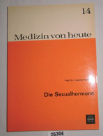 Die Sexualhormone - Medizin Von Heute 14 - Gezondheid & Medicijnen