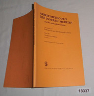 Arbeitsmethoden Der Inneren Medizin Und Ihr Verwandter Gebiete, Band VIII: Therapeutische Verfahren, 3. Lieferung: Das N - Medizin & Gesundheit