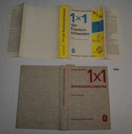 1x1 Der Krankenschweste - Ein Repetitorium Ihrer Berufsarbeit In Frage Und Antwort - Gezondheid & Medicijnen