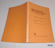 Arbeitsmethoden Der Inneren Medizin Und Ihr Verwandter Gebiete, Band I: Spezielle Physikalische Arbeitsmethoden 1. Liefe - Gezondheid & Medicijnen