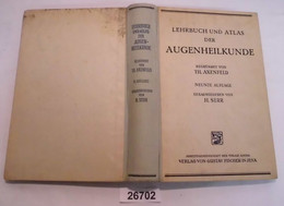 Lehrbuch Und Atlas Der Augenheilkunde Begründet Von Th. Axenfeld - Gezondheid & Medicijnen