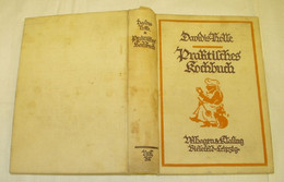 Henriette Davidis Praktisches Kochbuch Für Die Einfache Und Feinere Küche - Manger & Boire