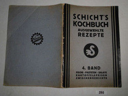 Schicht's Kochbuch Ausgewählte Rezepte - 4. Band - Comidas & Bebidas