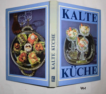 Kalte Küche - Manger & Boire