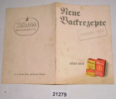 Alles Mit Knorr: Neue Backrezepte - Ausgabe 1939 - Manger & Boire