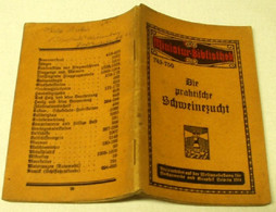 Miniatur Bibliothek Band 749-750: Die Praktische Schweinezucht - Natuur