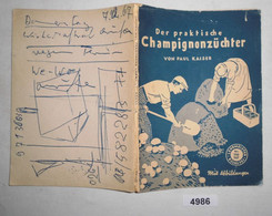 Der Praktische Champignonzüchter (Lehrmeister-Bücherei Nr. 146/47) - Botanik