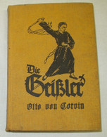 Die Geißler - Historische Denkmale Des Fanatismus In Der Römisch-katholischen Kirche - Altri & Non Classificati