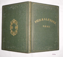Pius Kalender Für Das Jahr 1855 - Sonstige & Ohne Zuordnung