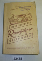 Österreichischer Reiseführer Für Kraftfahrer - Other & Unclassified