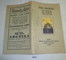 Die Donau Von Passau Bis Giurgiu Und Russe - Altri & Non Classificati