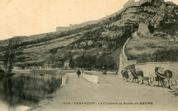 BESANCON LA CITADELLE ET ROUTE DE BEURE ATTELAGE CHEVAL - Besancon