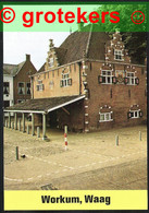 WORKUM Waag Ca 1975 - Workum