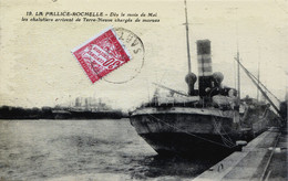 17. CHARENTE MARITIME - LA PALLICE - ROCHELLE. Chalutiers Arrivant De Terre-Neuve Chargés De Morue. (CP Assez Rare) - La Rochelle