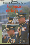 El Precio De La Paz - General Landazabal Reyes Fernando - 1985 - Ontwikkeling