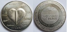 MONEDA Medalla Souvenir FRANCIA (Monnaie De Paris): 2015 Coeur, Amour - Corazón, Amor - Heart, Love - 2015