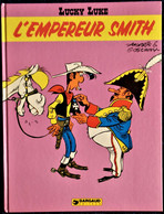 Morris - Goscinny - Lucky Luke 45 - L'Empereur SMITH - Éditions Dargaud - ( E.O. 1976 ) . - Lucky Luke