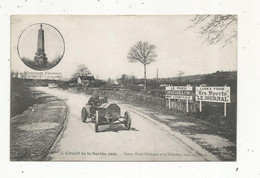 Cp, Sport Automobile , Circuit De La Sarthe 1906 , Entre Yvré-l'Evêque Et De La Fourche , Vers Le Circuit ,MICHELIN - Rally's