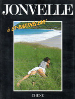 Photographie : Jonvelle à St Barthélemy (ISBN 2851084275 EAN 9782851084279) - Outre-Mer