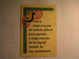 Philosophie & Pensées - Jusqu'à 25 Ans Les Enfants Aiment Leurs Parents : à 25 Ans Ils Les Jugent...- H Taine - Philosophie & Pensées