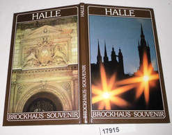 Halle (farbiger Bildband Aus Der Reihe Brockhaus Souvenir) - Sonstige & Ohne Zuordnung