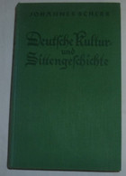 Deutsche Kultur- Und Sittengeschichte - Neue Volksausgabe Herausgegeben Von Karl Quenzel - Política Contemporánea