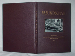 Freundschaft - Contemporary Politics