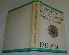 Geschichte Der Deutschen Volkspolizei 1945-1961 - Contemporary Politics