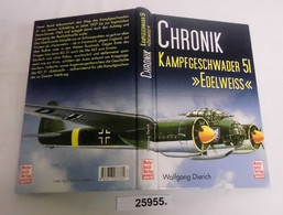 Chronik Kampfgeschwader 51 "Edelweiß" - Politik & Zeitgeschichte