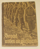 Singend Wollen Wir Marschieren - Police & Militaire