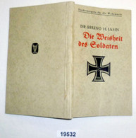 Die Weisheit Des Soldaten - Versuch Einer Deutung Und Einordnung - Militär & Polizei