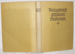 Kriegsbriefe Gefallener Studenten - Police & Military