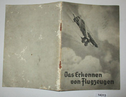 Das Erkennen Von Flugzeugen - Police & Militaire