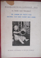 AMORS EN PUTTI Van MICHEL VAN DER VOORT DEN OUDEN Door Dr. Mark Edo Tralbaut Maerlantbibliotheek XVII ANTWERPEN - Histoire