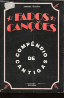 Fados Canções. Compênidos De Cantigas - Roseiro Antonio - 1992 - Ontwikkeling